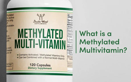 What is a Methylated Multivitamin?