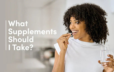 What Supplements Should I Take? A Beginner's Guide to Health Supplements